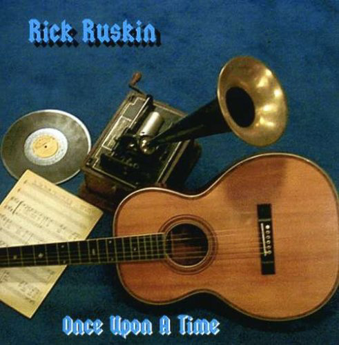 rick-ruskin-once-upon-a-time-album
